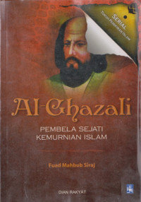 Image of Al-Ghazali : Pembela Islam Sepanjang Masa