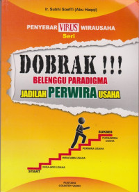 Image of Dobrak!!! Belenggu Paradigma Jadilah Perwira Usaha