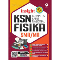 Image of INSIGHT KSN (Kompetisi Sains Nasional) Fisika SMA