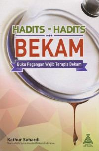 Image of Hadits-Hadits Bekam (Buku Pegangan Wajib Terapis Bekam)