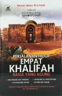 Image of Perjalanan Hidup Empat Khalifah Rasul yang Agung