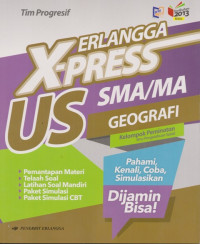 Image of Erlangga X-press US : Untuk SMA/MA Geografi Program IPS