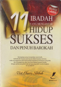 Image of 11 Ibadah Yang Mengantar Hidup Sukses dan Penuh Barokah