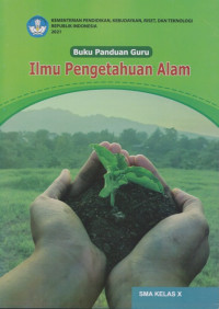 Image of Buku Panduan Guru Ilmu Pengetahuan Alam SMA Kelas X