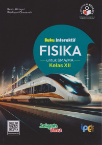Image of Buku Interaktif Fisika Untuk SMA/MA Kelas XII