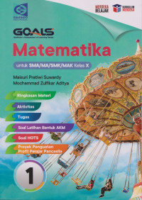 Image of Goals : Matematika untuk SMA/MA/SMK/MAK Kelas X KM