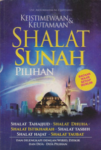 Image of Keistimewaan dan Keutamaan Shalat Sunah Pilihan