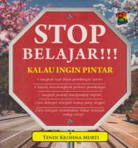 Image of Stop Belajar!!! Kalau Ingin Pintar