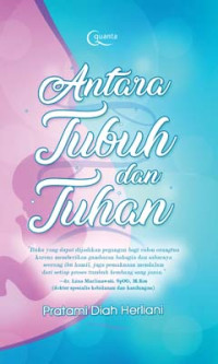 Image of Antara Tubuh dan Tuhan