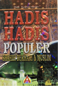 Image of Hadis Hadis Populer Shahih bukhari dan Muslim