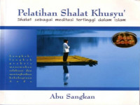 Image of Pelatihan Shalat Khusyu'