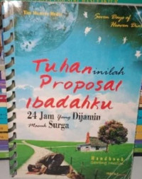 Image of Tuhan Inilah Proposal Ibadahku 24 Jam Yang Dijamin Masuk Surga