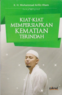 Image of Kiat-Kiat Mempersiapkan Kematian Terindah