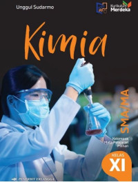 Image of KIMIA Untuk SMA/MA Kelompok Mata Pelajaran Pilihan Kelas XI