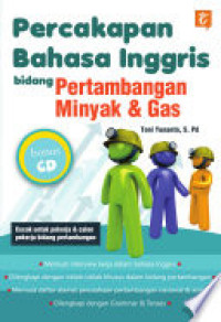 Image of Percakapan Bahasa Inggris Bidang Pertambangan Minyak dan Gas
